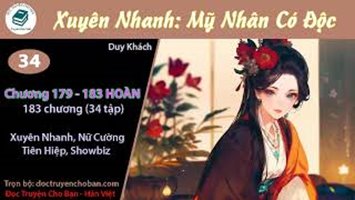 [HV] Xuyên Nhanh: Mỹ Nhân Có Độc